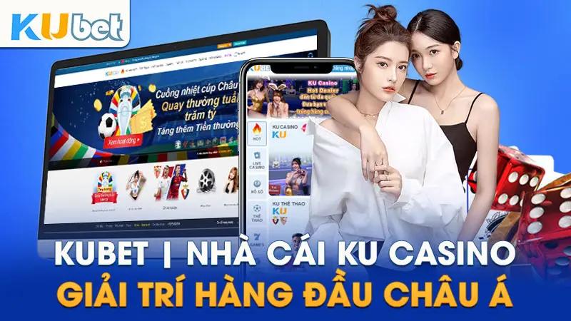 Trang web Kubet siêu mượt mà tải trang siêu nhanh